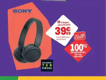 Conforama SONY Casque sans fil HIFI offre