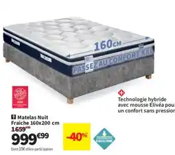 Conforama Matelas Nuit Fraiche offre