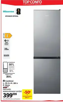 Conforama HISENSE 6 Combiné offre