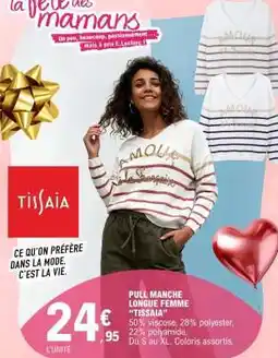 E.Leclerc PULL MANCHE LONGUE FEMME TISSAIA offre