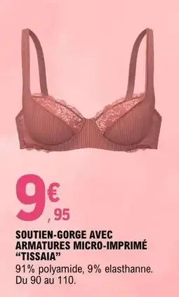 E.Leclerc SOUTIEN-GORGE AVEC ARMATURES MICRO-IMPRIMÉ “TISSAIA” offre