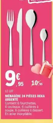 E.Leclerc MÉNAGÈRE 24 PIÈCES DEKA ARGENTÉ offre