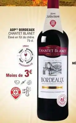 E.Leclerc AOP Bordeaux Chantet Blanet offre