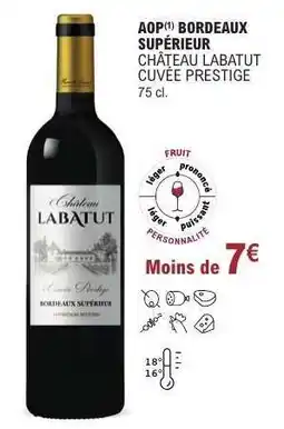 E.Leclerc AOP Bordeaux Supérieur Château Labatut Cuvée Prestige offre
