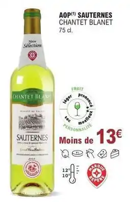 E.Leclerc AOP Sauternes Chantet Blanet offre