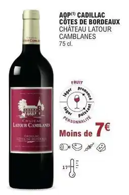 E.Leclerc AOP Cadillac Côtes de Bordeaux offre