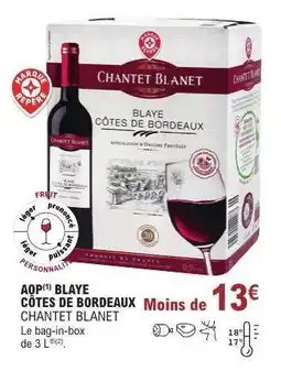 E.Leclerc AOP Blaye Côtes de Bordeaux 'Chantet Blanet' offre