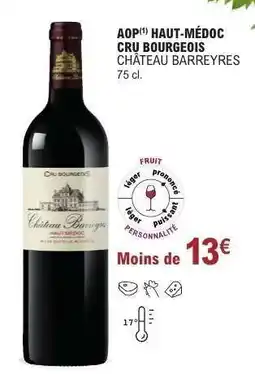 E.Leclerc AOP HAUT-MÉDOC CRU BOURGEOIS offre