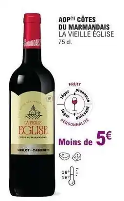 E.Leclerc AOP CÔTES DU MARMANDAIS LA VIEILLE EGLISE offre