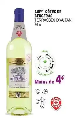 E.Leclerc AOP** CÔTES DE BERGERAC 'TERRASSES D'AUTAN' offre