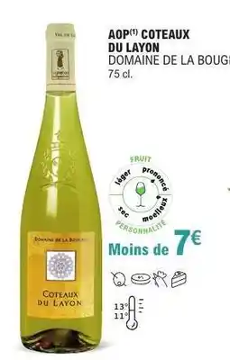 E.Leclerc AOP COTEAUX DU LAYON DOMAINE DE LA BOUGRIE offre