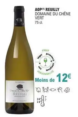 E.Leclerc AOP Reuilly Domaine du Chêne Vert offre