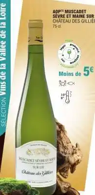 E.Leclerc AOP Muscadet Sèvre et Maine Sur Lie Château des Gillier offre