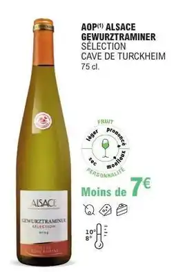 E.Leclerc AOP ALSACE GEWURZTRAMINER SÉLECTION CAVE DE TURCKHEIM offre