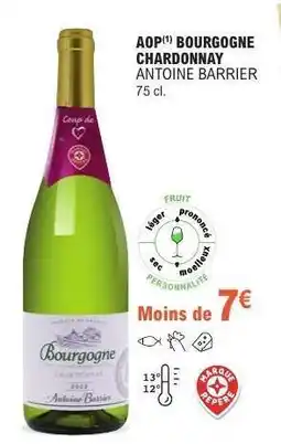 E.Leclerc AOP Bourgogne Chardonnay Antoine Barrier offre