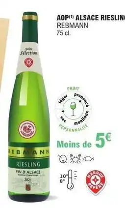 E.Leclerc AOP ALSACE RIESLING REBMANN offre