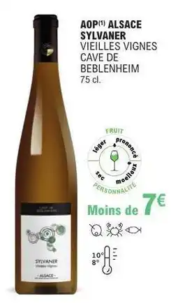 E.Leclerc AOP ALSACE SYLVANER VIEILLES VIGNES CAVE DE BEBLENHEIM offre