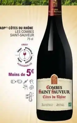 E.Leclerc COMBES SAINT SAUVEUR CÔTES DU RHÔNE offre