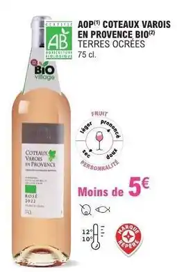 E.Leclerc AOP COTEAUX VAROIS EN PROVENCE BIO offre