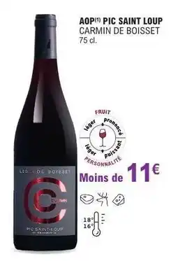 E.Leclerc AOP PIC SAINT LOUP CARMIN DE BOISSET offre