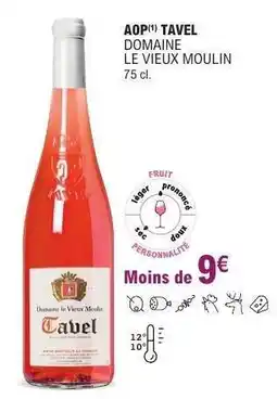 E.Leclerc AOP TAVEL DOMAINE LE VIEUX MOULIN offre