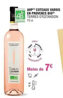 E.Leclerc AOP COTEAUX VAROIS EN PROVENCE BIO 'TERRES D'ESTANDON' offre