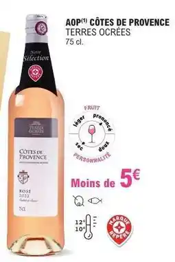 E.Leclerc AOP CÔTES DE PROVENCE TERRES OCRÉES offre