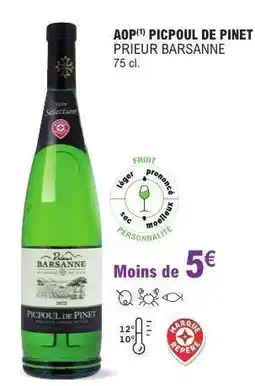 E.Leclerc AOP Picpoul de Pinet Prieur Barsanne offre