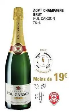 E.Leclerc AOP Champagne Brut Pol Carson offre