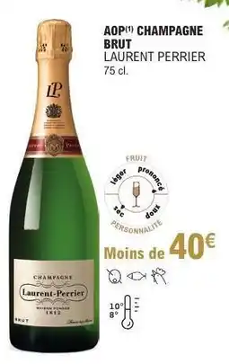 E.Leclerc AOP CHAMPAGNE BRUT LAURENT PERRIER offre