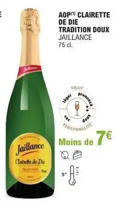E.Leclerc AOP Clairette de Die Tradition Doux Jaillance offre