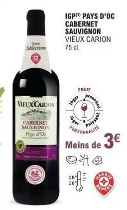 E.Leclerc IGP PAYS D'OC CABERNET SAUVIGNON 'VIEUX CARION' offre