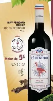 E.Leclerc L'OIE DU PÉRIGORD MERLOT offre