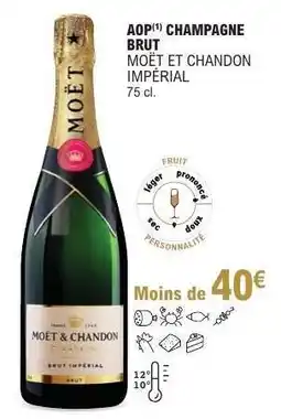 E.Leclerc AOP CHAMPAGNE BRUT MOËT ET CHANDON IMPÉRIAL offre