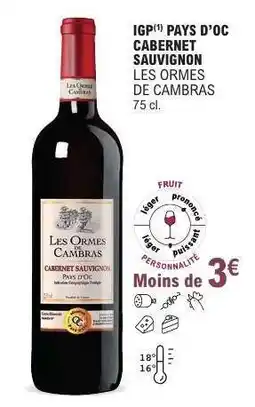 E.Leclerc IGP Pays d'Oc Cabernet Sauvignon offre