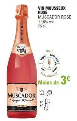 E.Leclerc MUSCADOR ROSÉ offre