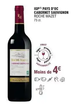 E.Leclerc IGP Pays d'Oc Cabernet Sauvignon Roche Mazet offre