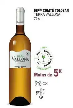 E.Leclerc IGP COMTÉ TOLOSAN TERRA VALLONA offre