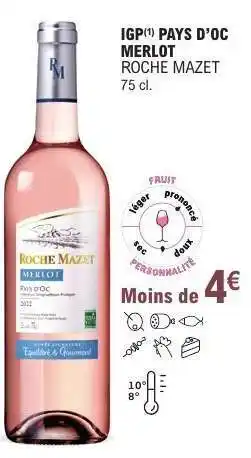 E.Leclerc IGP PAYS D’OC MERLOT ROCHE MAZET offre
