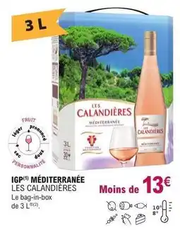 E.Leclerc IGP MÉDITERRANÉE “LES CALANDIÈRES” offre