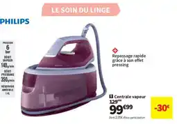 Conforama PHILIPS Centrale vapeur offre