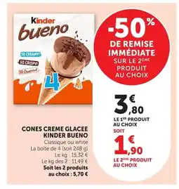 Super U KINDER BUENO Cones creme glacee offre