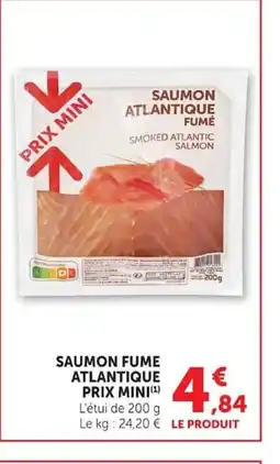 Super U Saumon fume atlantique prix mini offre