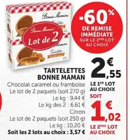 Super U BONNE MAMAN Tartelettes offre