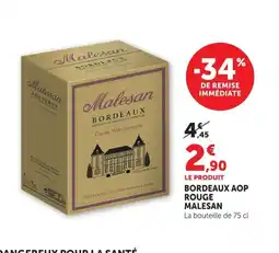 Super U MALESAN Bordeaux aop rouge offre