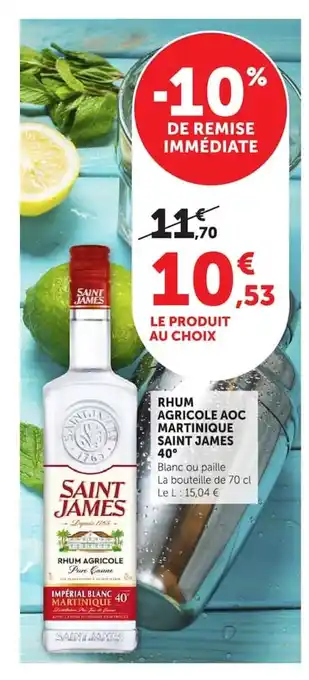 Super U SAINT JAMES Rhum agricole aoc martinique offre