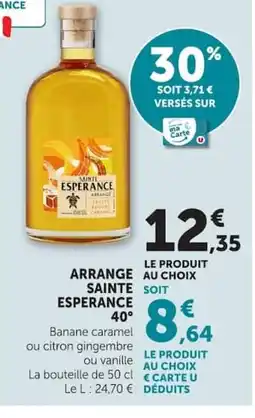 Super U SAINTE ESPERANCE 40° Arrange offre