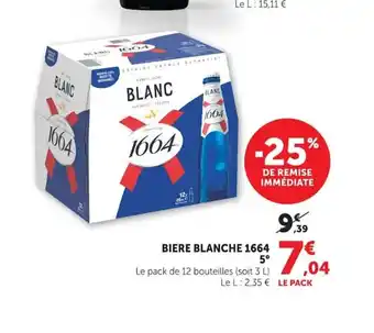 Super U 1664 Biere blanche offre