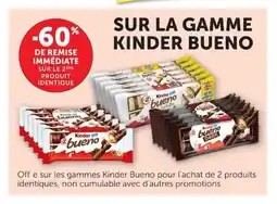 Super U KINDER BUENO Sur la gamme offre
