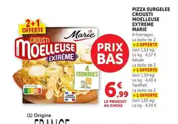 Super U MARIE Pizza surgelee crousti moelleuse extreme offre